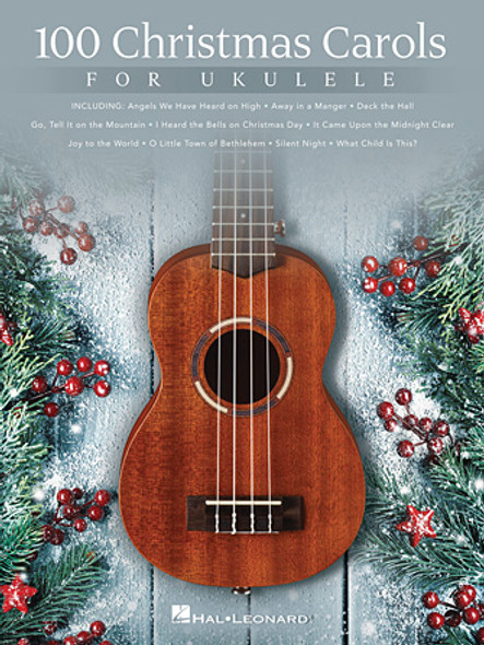 100 Christmas Carols for Ukulele - cover view