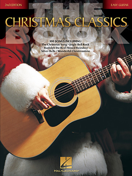 The Christmas Classics Book – 2nd Edition - Easy Guitar