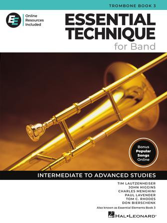Essential Technique for Band – Trombone Book 3 with Online Resources