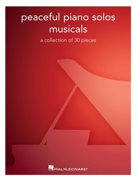Peaceful Piano Solos: Musicals