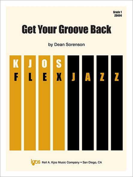Get Your Groove Back - Concert Band
