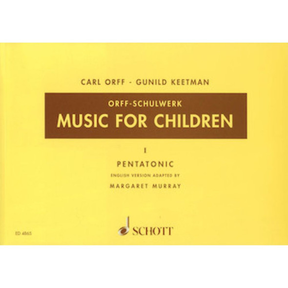 Music for Children Volume 1: Pentatonic
