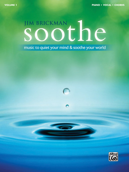 Jim Brickman: Soothe - Piano Solos