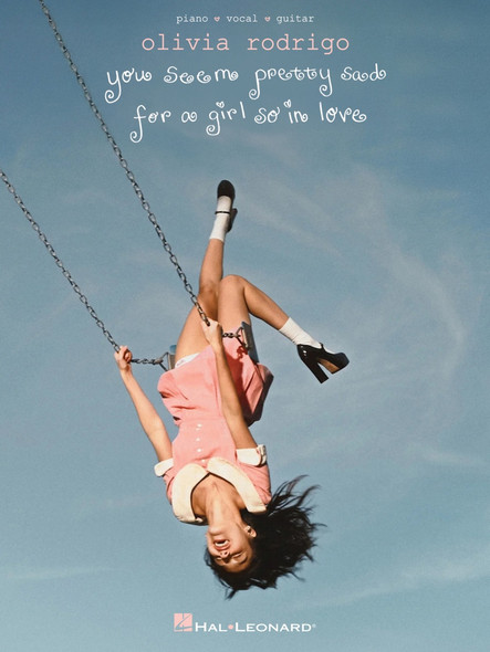 Olivia Rodrigo - You Seem Pretty Sad for a Girl So in Love