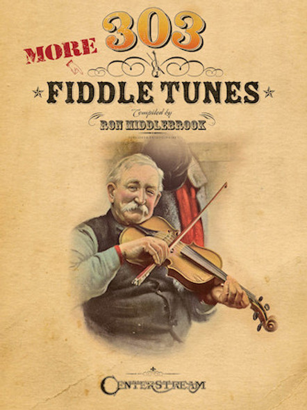 303 More Fiddle Tunes
Fiddle Softcover