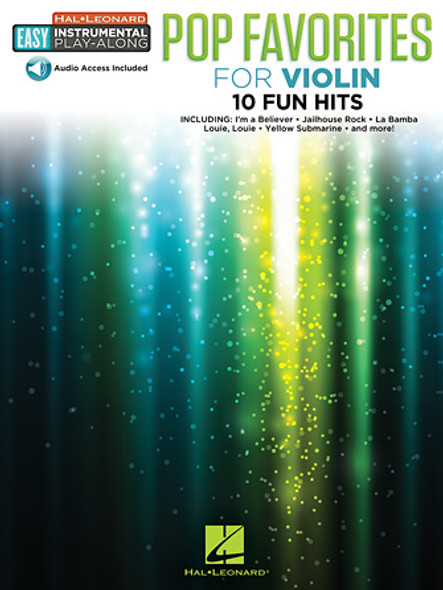 Pop Favorites - 10 Fun Hits
Violin Easy Instrumental Play-Along