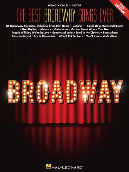 The Best Broadway Songs Ever – 6th Edition
Piano/Vocal/Guitar Songbook Softcover