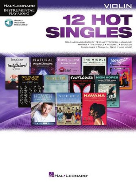 12 Hot Singles
for Violin
Instrumental Play-Along Softcover Audio Online