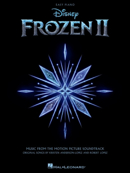 Frozen 2 Easy Piano Songbook
Music from the Motion Picture Soundtrack
Easy Piano Songbook Softcover