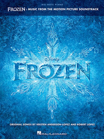Frozen
Music from the Motion Picture Soundtrack
Big Note Songbook Softcover