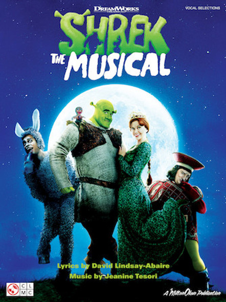 Shrek the Musical
Piano/Vocal/Guitar Songbook