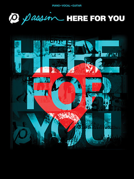 Passion – Here for You