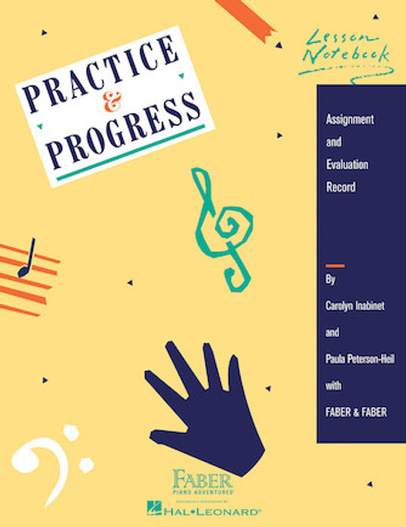 Practice & Progress Lesson Notebook
Faber Piano Adventures® Softcover