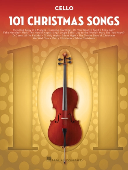 101 Christmas Songs
for Cello
Instrumental Folio Softcover