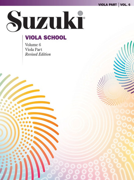 Suzuki Viola School: Volume 6 - Revised