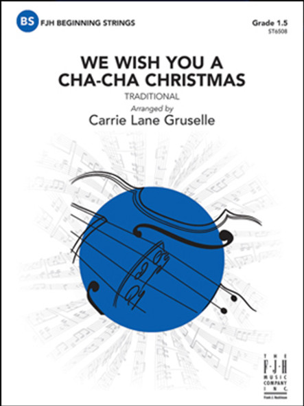 We Wish You a Cha-Cha Christmas - String Orchestra (Score & Parts)