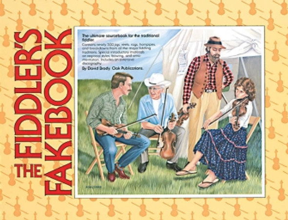 The Fiddler's Fakebook - The Ultimate Sourcebook for the Traditional Fiddler