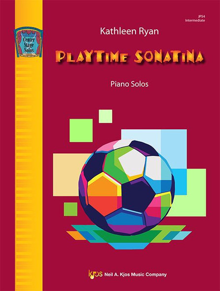 Playtime Sonatina
Composed by Kathleen Ryan