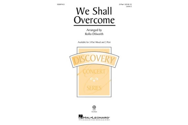 We Shall Overcome - Octavo 2 Part