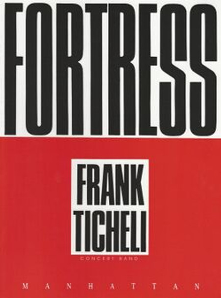 Fortress - Frank Ticheli SCORE ONLY