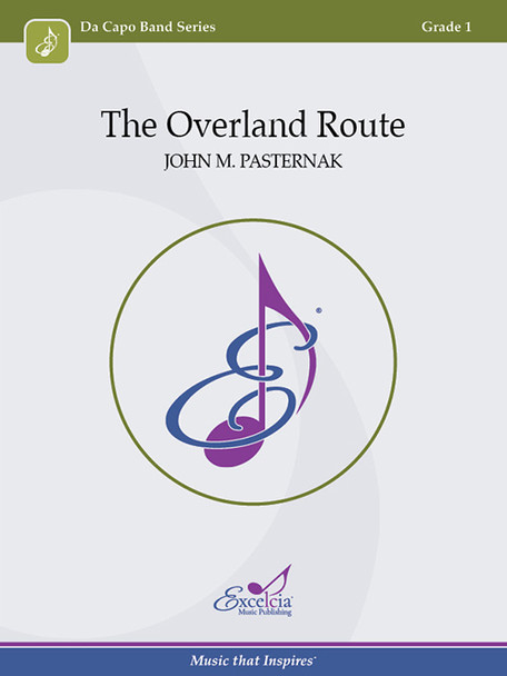 The Overland Route - Concert Band