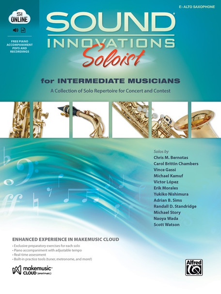 Sound Innovations Soloist for Intermediate Musicians - Alto Sax Sound Innovations Soloist for Intermediate Musicians - Alto Sax