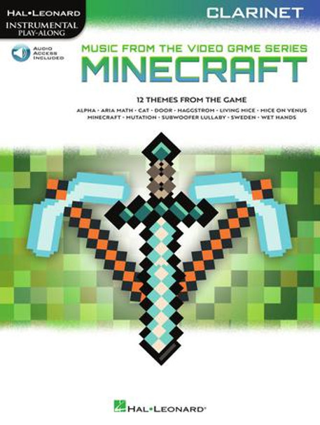 Minecraft – Music from the Video Game Series: Clarinet Play-Along