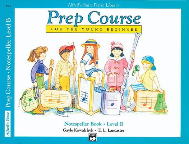 Alfred's Basic Piano Prep Course: Notespeller Book B front cover