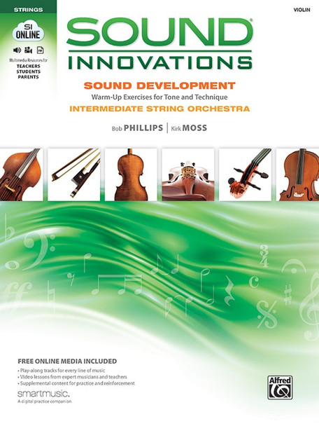 Sound Innovations for String Orchestra: Sound Development (Intermediate): Violin Book