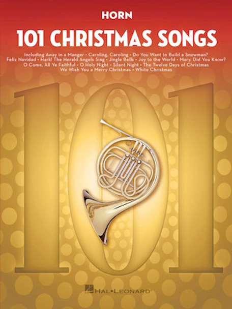 101 Christmas Songs for Horn - Instrumental Folio Softcover