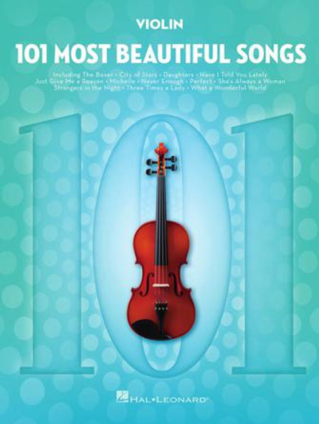 101 Most Beautiful Songs
for Violin
Instrumental Folio Softcover