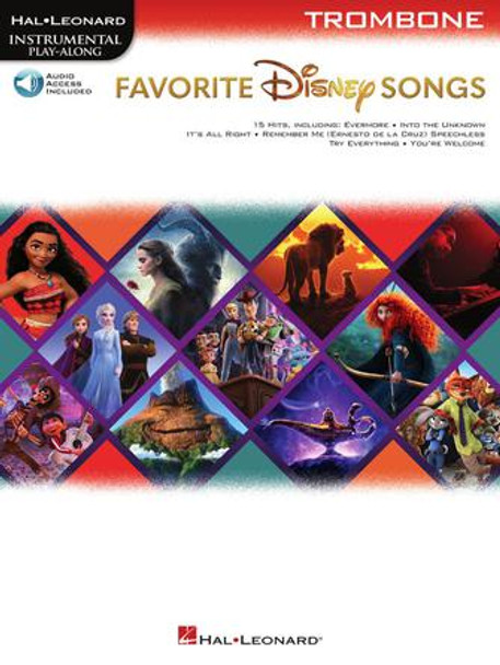 Favorite Disney Songs
Instrumental Play-Along for Trombone
Instrumental Play-Along Softcover Audio Online