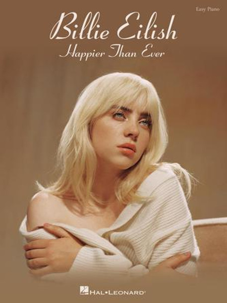 Billie Eilish – Happier Than Ever
Easy Piano Personality Softcover