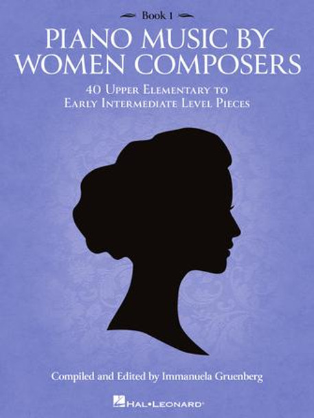 Piano Music by Women Composers, Book 1
Upper Elementary to Lower Intermediate Level
Piano Softcover