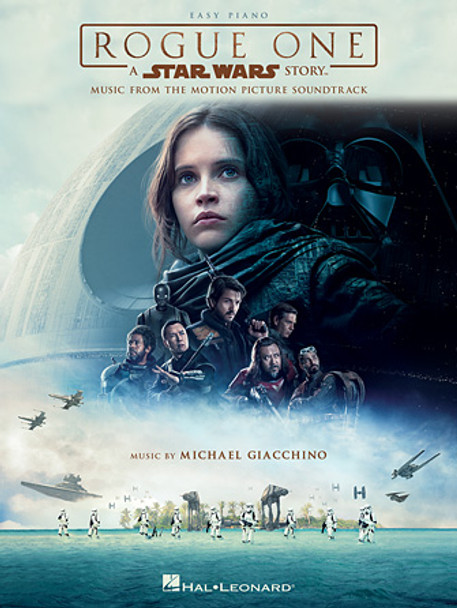 Rogue One – A Star Wars Story
Music from the Motion Picture Soundtrack
Easy Piano Folios Softcover