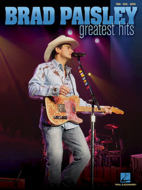 Brad Paisley – Greatest Hits
Piano/Vocal/Guitar Artist Songbook