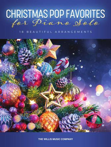 Christmas Pop Favorites for Piano Solo
Intermediate to Early Advanced Level
Willis Softcover