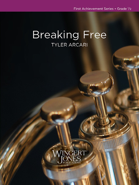 Breaking Free
Tyler Arcari