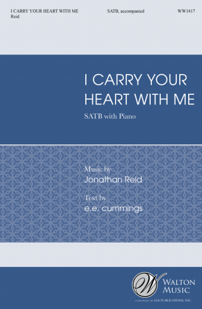 I Carry Your Heart with Me
Jonathan Reid