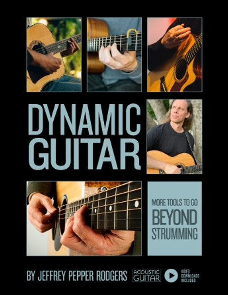Dynamic Guitar - More Tools to Go Beyond Strumming