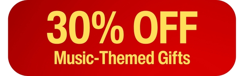 Save 30% on in-stock musical-themed gift items!