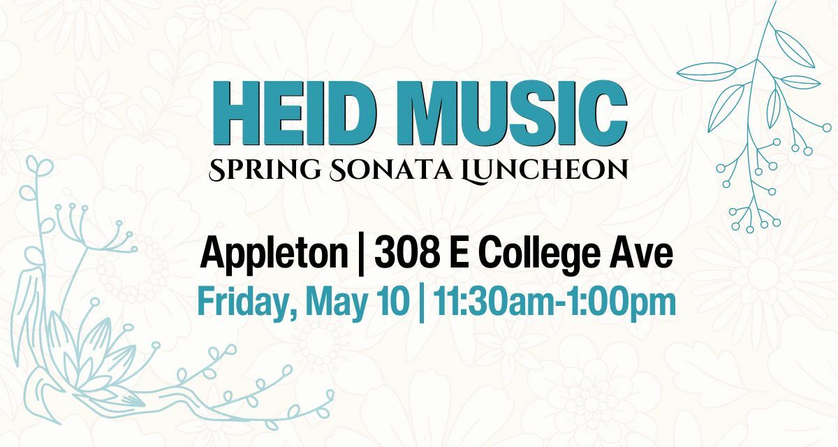 Spring Sonata Luncheon for Piano Teachers at Heid Music Appleton.