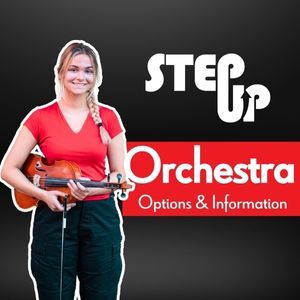 Step-Up Orchestra Instruments Options and Information