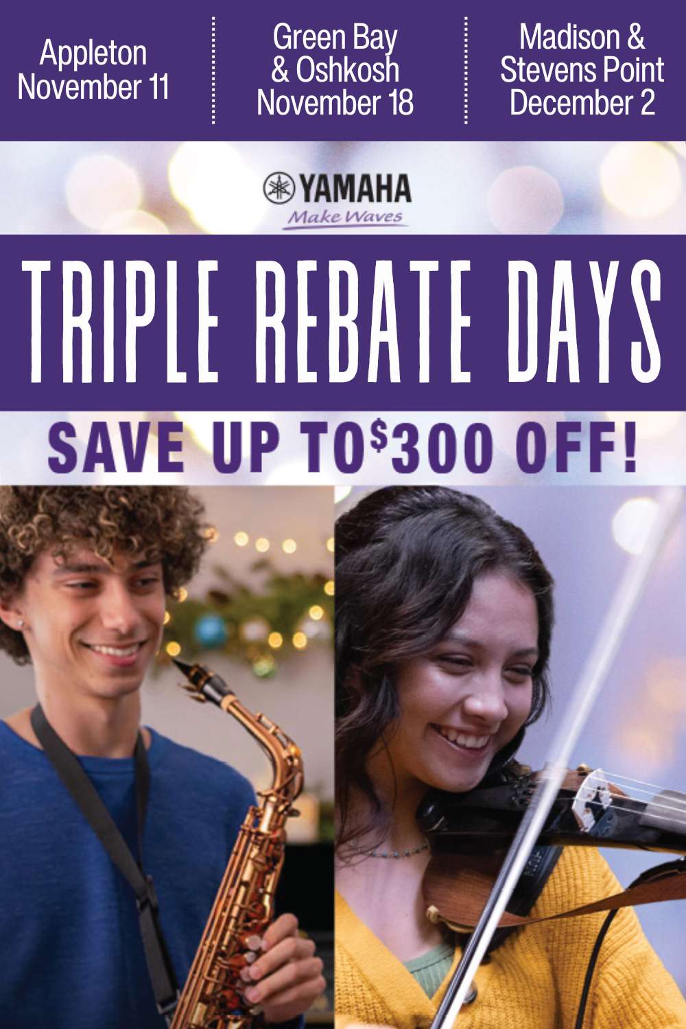  Don't Miss Out on Massive Savings! Experience Triple Rebates on Yamaha's Select Wind and String Instruments at Heid Music. Circle your calendar for the Appleton event on November 11th, followed by Green Bay and Oshkosh on November 18th, and Madison/Stevens Point on December 2nd. It's your golden opportunity to save big and save now! Book an appointment to audition your potential new instrument and embark on your musical journey.