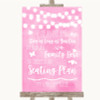 Baby Pink Watercolour Lights All Family No Seating Plan Wedding Sign