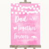 Baby Pink Watercolour Lights Dad Walk Down The Aisle Customised Wedding Sign