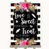 Black & White Stripes Pink Love Is Sweet Take A Treat Candy Buffet Wedding Sign