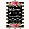 Black & White Stripes Pink Welcome To Our Engagement Party Wedding Sign