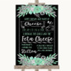 Black Mint Green & Silver Cheeseboard Cheese Song Customised Wedding Sign