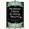 Black Mint Green & Silver Mummy Daddy Getting Married Customised Wedding Sign
